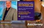 En esta conferencia virtual, el experto invitado hablará sobre las nuevas biotecnologías disponibles en el país, como la clonación y la transgénesis. Foto: Asojersey Nuevas biotecnologías reproductivas en Colombia, biotecnologías reproductivas ganado bovino Colombi, Asojersey 2020, raza jersey, producción de leche, Instagram Live, Capacitación Asojersey, Charla Asojersey, Julio Olaya, Embriogenex, clonación, transgénicos, coronavirus, coronavirus Colombia, COVID-19, cuarentena, Ganadería, ganadería colombia, noticias ganaderas, noticias ganaderas colombia, CONtexto ganadero