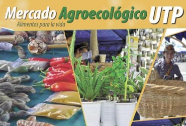 Más de 160 empresarios con diversas experiencias productivas han participado en las diversas versiones de los mercados. Foto: Universidad Tecnológica de Pereira. Mercado agroecológico en Pereira