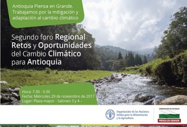 El evento busca plantear alternativas para que el departamento enfrente el cambio climático. Foto: Gobernación de Antioquia. ganadería antioquia, cambio climático, cambio climático antioquia, onu, fao, gobernación de antioquia, ganadería colombia, noticias ganaderas colombia, contexto ganadero