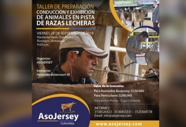 Esta es la invitación para el primer taller que tendrá lugar en Rionegro el viernes 28 de septiembre. Foto: Cortesía Taller Asojersey 2018, taller de preparación conducción y exhibición de animales en pista de razas lecheras, taller Asojersey septiembre y octubre 2018, talleres para ganaderos Colombia, capacitación ganaderos Colombia, Asojersey 2018, proyectos Asojersey, actividades Asojersey 2018, Asojersey, Fedegán Asojersey 2018, CONtexto ganadero, ganaderos colombia, noticias ganaderas colombia