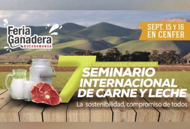 El encuentro organizado por Fedegán-FNG, Fedegasan, Cenfer y la Universidad UCC se llevará a cabo de forma presencial como parte de la Feria Ganadera de Bucaramanga. Foto: Cortesía Eventos ganaderos septiembre 2021, Feria Ganada Bucaramanga 2021, 71 feria ganadera Bucaramanga, eventos ganaderos de 2021, Seminario Internacional de Carne y Leche, 7º Seminario Internacional de Carne y Leche, Agroferia de Bucaramanga, agroferia, Jaime Clavijo, Fedegasán, fedegan, ganado bovino, ganadería bovina, carne, leche, ganaderos, ganaderos colombia, ganado, vacas, vacas Colombia, bovinos, Ganadería, ganadería colombia, noticias ganaderas, noticias ganaderas colombia, CONtexto ganadero, contextogana