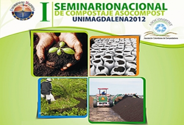 El I Seminario Nacional de Compostaje se realizará del 15 al 17 de noviembre en Santa Marta I Seminario Nacional de Compostaje en Santa Marta: