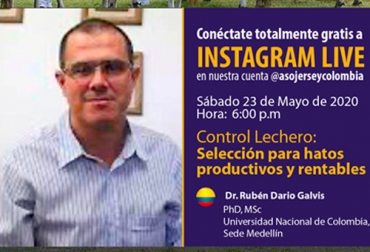 Además de ser zootecnista PhD. dedicado a la docencia, Rubén Galvis también se desempeña como productor de leche. Foto: Asojersey control lechero, selección para hatos productivos y rentables, cómo elegir las mejores vacas lecheras, cómo elegir los mejores bovinos para producción de leche, la importancia del control lechero, Asojersey 2020, raza jersey, producción de leche, Instagram Live, Capacitación Asojersey, Charla Asojersey, Jersey trópico bajo, coronavirus Colombia, coronavirus, COVID-19, cuarentena, Ganadería, ganadería colombia, noticias ganaderas, noticias ganaderas colombia, CONtexto ganadero