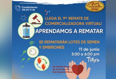 Esta es la invitación para participar en el remate de ensayo de Comercializadora Virtual, donde se comercializarán 12 lotes de semen y embriones de reconocidas ganaderías. Foto: Cortesía Comercializadora Virtual, Primer Remate, Aprendamos a rematar, Hacienda El Empedrado, Remate virtuales, subastas colombia, venta de ganado Colombia, venta de ganado cebú en Colombia, remates de ganado cebú, Federación Colombiana de Ganaderos, fedegan, la Asociación Colombiana de Criadores de Ganado Cebú, Asocebú, el canal TV Agro, coronavirus Colombia, coronavirus, COVID-19, cuarentena, Ganadería, ganadería colombia, noticias ganaderas, noticias ganaderas colombia, CONtexto ganadero