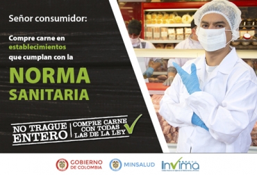Con esta campaña, la entidad que vela por la salud pública de nuestro país busca generar responsabilidad ciudadana a la hora de comprar carne. Foto: Invima Invima decreto 1500, Campaña Invima No trague entero, campaña Invima frigoríficos, director del Invima 2018, Julio César Aldana Bula, director Invima campaña carne, campaña consumo de carne Invima, Ganadería, carne, carne Colombia, carne bovina, ganadería colombia, noticias ganaderas, noticias ganaderas colombia, CONtexto ganadero