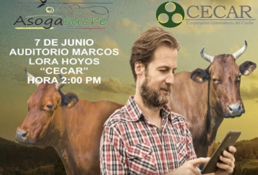 No se pierda el conversatorio en Sucre acerca de la situación actual y perspectiva de la ganadería en el país. Foto: Cortesia Ganadería, Ganadería colombiana, ganadería colombia, CONtexto ganadero, noticias ganaderas, evento sucre, conversatorio dr lafaurie sucre, situación ganadería Colombia contexto ganadero, Inseguridad en Colombia, inseguridad ganaderos colombia, inseguridad ganaderos sucre, Cecar, Corporación Universitaria del Caribe, ganadería negocio rentable, evento asogasucre, evento asogasucre y cecar, ganaderos, ganaderos sucre, ganaderos colombia