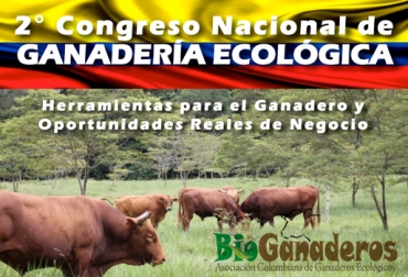 Para la edición de este 2015, se espera contar con cerca de 300 personas. Foto: Bioganaderos. II Congreso Nacional de Ganadería Ecológica