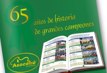Luego de 6 meses de trabajo, Asocebú presenta el libro '65 años de historia de grandes campeones'. Foto: CONtexto ganadero. 65 años de historia de grandes campeones
